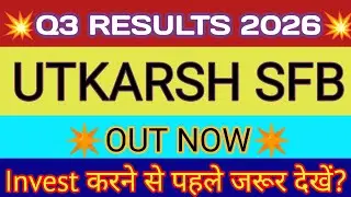 Utkarsh Small Finance Bank Q3 Results 2025 🔴 Utkarsh Bank Results 🔴 Utkarsh Bank Share 🔴 Utkarsh SFB