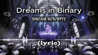 Dreams in Binary &mdash; DREAM.REWRITE | Darktrap Horror