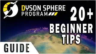 Советы и рекомендации по игре Dyson Sphere Program для начинающих