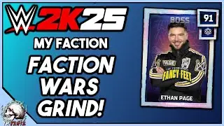 FACTION WARS GRIND! WWE 2K25 MyFaction LIVE!