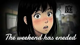 The weekend has ended