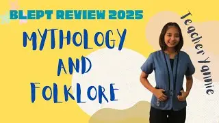 BLEPT Review 2025 | Mythology and Folklore | Teacher Yannie