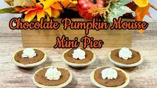 Easy Chocolate Pumpkin Mousse Mini Pies | No Bake