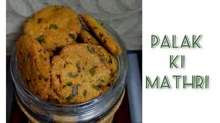 Palak ki Mathri