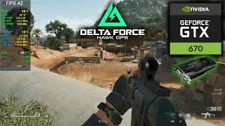 The GTX 670 in Delta Force - Is 2GB of VRAM Enough?