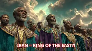Black Israelites: Is Iran the &ldquo;King of the East&rdquo;? End-Times Prophecy Uncovered