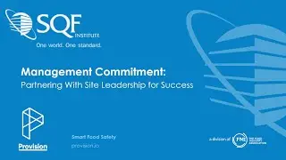 Management Commitment: Partnering With Site Leadership for Success