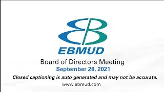 EBMUD Board Meeting | September 28, 2021