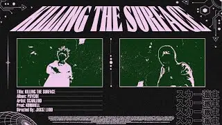 scarlxrd & Kordhell - KILLING THE SURFACE // Edit & Lyrics