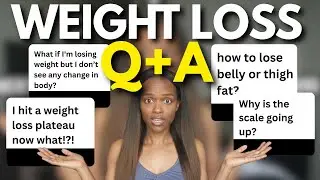 ANSWERING your most asked weightloss questions | What's Really Happening