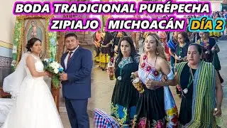 BODA TRADICIONAL PURÉPECHA DEL AÑO DE 3 DÍAS EN ZIPIAJO MICHOACÁN COMIDAS Y FIESTA DEL PADRINO DÍA 2