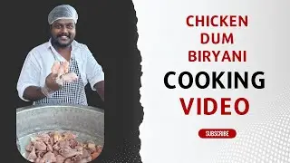 Chicken Dum Biryani Cooking Video 😘😘 - Please subscribe our channel for more videos