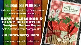 Berry Delightful Designer Series Paper (SAB) & Sweet Strawberry Stamp & Punch Bundle