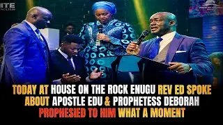 MUST WATCH NOW!! REV ED AND PROPHETESS DEBORAH BOTH LAID HAND AND PRAYED FOR APST EDU UDECHUKWU 🔥🔥🔥