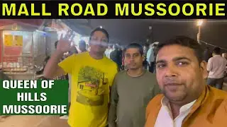 Mussoorie Mall Road at Night || mussoorie mall road vlog