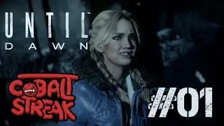 Cobalt Plays Until Dawn #01 - Spoopy
