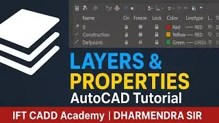 AutoCAD Layers & Layer Properties Explained | Beginners to Advanced Tutorial