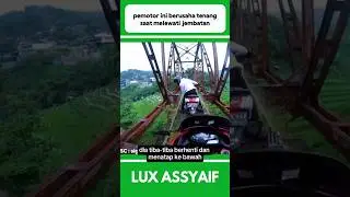PEMOTOR INI BERUSAHA TENANG SAAT MELEWATI JEMBATAN #shorts