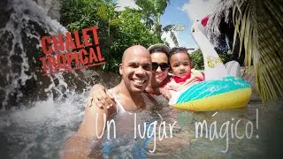 CHALET TROPICAL - Un Lugar M&aacute;gico!