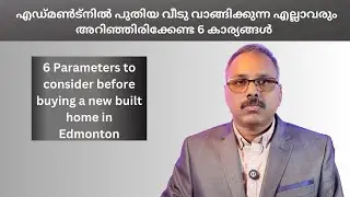 Step by Step Guide in   buying a new built home in Edmonton 2025 - Part 1 - Jigo George