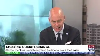 African countries urged to increase funding to avoid food crisis - The Market Place (25-5-22)