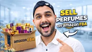 I Made $70000 by Selling Perfumes On Amazon FBA