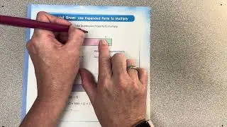 Chapter 3 Lesson 5 - Use Expanded Form to Multiply