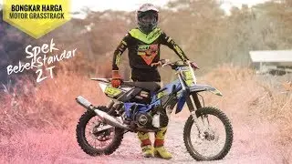 Bongkar Harga Motor Grasstrack : Bebek Standar 2T (Yamaha F1ZR Spek Manual Speed)