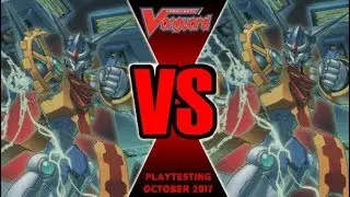 Zodiac Time Beast Vs Zodiac Time Beast - Cardfight Vanguard Playtesting October 2017