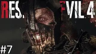 TERRIFYING DUNGEON BOSS!!! | Resident Evil 4 Remake Hardcore Gameplay Walkthrough - Part 7