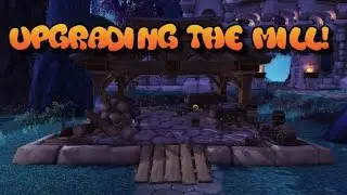 Achievement: Upgrading the Mill