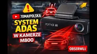 System ADAS w 70mai M800 | test, ustawienia, realne działanie