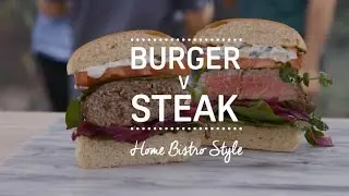 Burger V Steak Home Bistro Style recipe