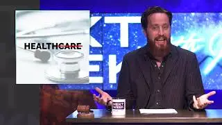 Next Week | Theft & Obamacare | Episode 12