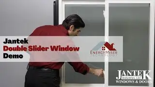 Jantek Window Demo- Double Slider Energy Miser