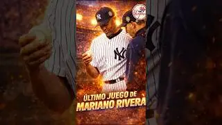 El &Uacute;ltimo Juego de Mariano Rivera😨