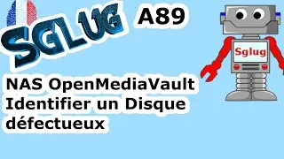 Comment Identifier un Disque défectueux dans un NAS sous OpenMediaVault