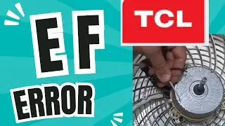 Air Conditioner TCL -  EF Error