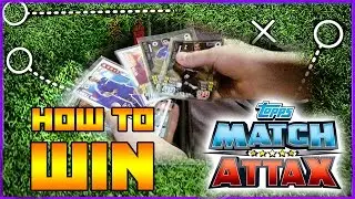 How to WIN at Match Attax! | Tactics + Strategy