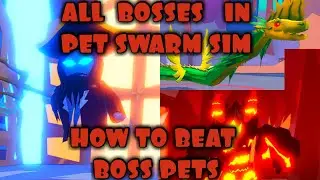 All Bosses in Pet Swarm Simulator Boss Pet Stats Code and More