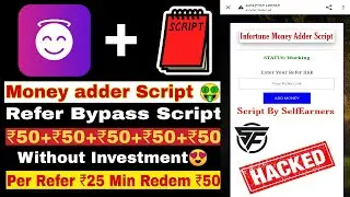 InFortune App Unlimited Refer Bypass Trick | DaliyLuck App Without Number Refer Bypass Script |#Loot
