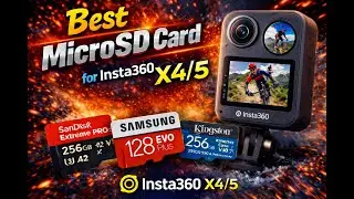 Best SD Card for Insta 360 X4 X5 Action Camera