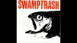 Swamptrash - Glastnost