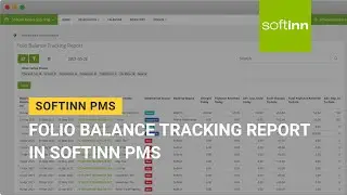 [OBSOLETE] Folio Balance Tracking Report in Softinn PMS (Hotel PMS)