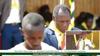 West Rift Valley Field 1st Pathfinder Camporee || Sabbath, 9th December, 2023
