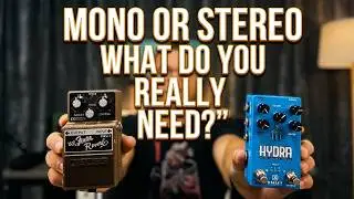 Mono vs Stereo Reverb What Do You REALLY Need B