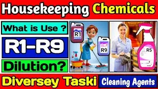 Housekeeping Chemicals Name List! Taski (R1 to R9) - Use and Dilution! Housekeeping Cleaning Agents
