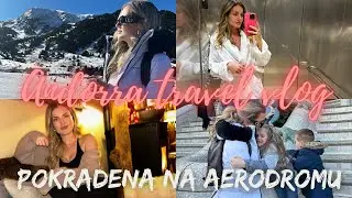 Travel Vlog I Pokradena na skijanju u Andori