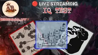 LIVE STREAMING IQ TEST, EYE TEST, LOGIC TEST.‼️part 23