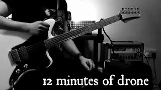 12 Minutes Of Drone Metal